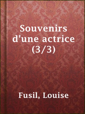 cover image of Souvenirs d'une actrice (3/3)
